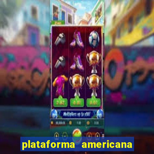 plataforma americana de jogos